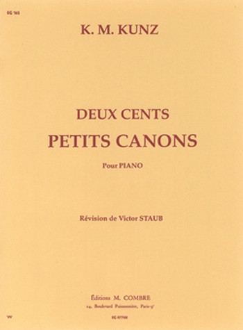  200 Petits canons&nbsp;&nbsp;pour piano&nbsp;&nbsp; 