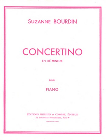 BOURDIN Suzanne&nbsp;&nbsp;Concertino en ré mineur&nbsp;&nbsp;piano Partition