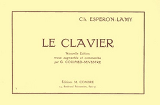 ESPERON-LAMY C.&nbsp;&nbsp;Le Clavier&nbsp;&nbsp;piano Partition