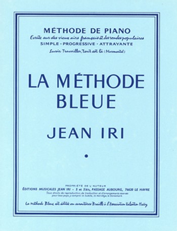IRI Jean&nbsp;&nbsp;La Méthode bleue&nbsp;&nbsp;piano Partition