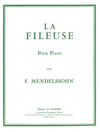 MENDELSSOHN Félix&nbsp;&nbsp;La Fileuse&nbsp;&nbsp;piano Partition