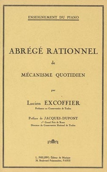 EXCOFFIER Lucien&nbsp;&nbsp;Abrégé rationnel de mécanisme quotidien&nbsp;&nbsp;piano Partition