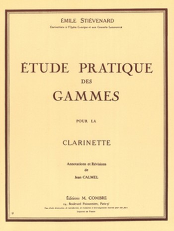 STIEVENARD E.&nbsp;&nbsp;Etude pratique des gammes&nbsp;&nbsp;clarinette Partition