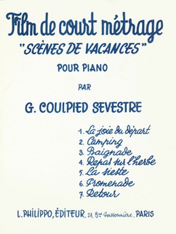 COULPIED-SEVESTRE Germaine&nbsp;&nbsp;Film de court-métrage (7 pièces)&nbsp;&nbsp;piano Partition