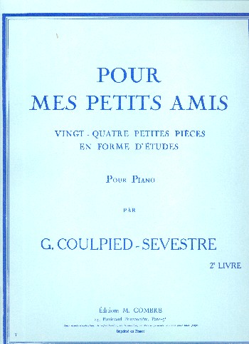 Pour mes petits amis vol.2&nbsp;&nbsp;pour piano&nbsp;&nbsp;
