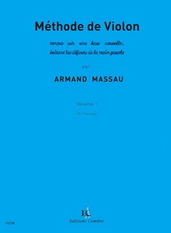 MASSAU Armand&nbsp;&nbsp;Méthode de violon Vol.1 (3e position)&nbsp;&nbsp;violon Partition