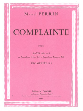 Complainte&nbsp;&nbsp;pour saxophone ou trompette en sib ou mib et piano&nbsp;&nbsp;