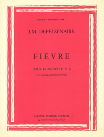 DEPELSENAIRE Jean-Marie&nbsp;&nbsp;Fièvre&nbsp;&nbsp;clarinette et piano Partition