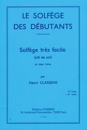 CLASSENS Henri&nbsp;&nbsp;Solfège des débutants - clé de sol Vol.2&nbsp;&nbsp;formation musicale Partition
