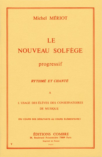 MERIOT Michel&nbsp;&nbsp;Le Nouveau solfège progressif - rythmé et chanté&nbsp;&nbsp;formation musicale Partition