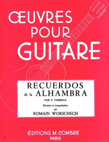 TARREGA Francisco&nbsp;&nbsp;Recuerdos de la Alhambra&nbsp;&nbsp;guitare Partition