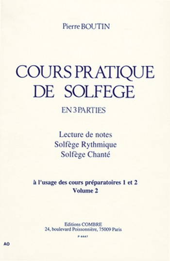 BOUTIN Pierre&nbsp;&nbsp;Cours pratique de solfège Vol.2&nbsp;&nbsp;formation musicale Partition