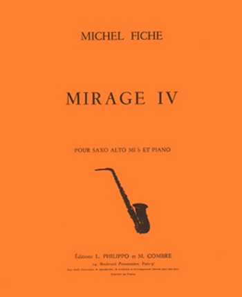 FICHE Michel&nbsp;&nbsp;Mirage 4&nbsp;&nbsp;saxophone et piano Partition