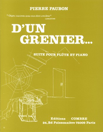 D'un grenier&nbsp;&nbsp;pour flûte et piano&nbsp;&nbsp;