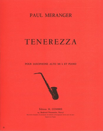 MERANGER Paul&nbsp;&nbsp;Tenerezza&nbsp;&nbsp;saxophone et piano Partition