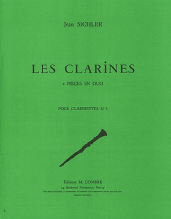 SICHLER Jean&nbsp;&nbsp;Les Clarines - 4 pièces en duo&nbsp;&nbsp;2 clarinettes sib Partition