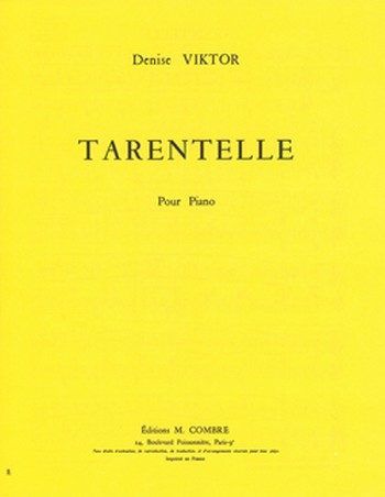 VIKTOR Denise&nbsp;&nbsp;Tarentelle&nbsp;&nbsp;piano Partition
