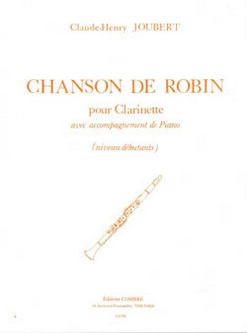 JOUBERT Claude-Henry&nbsp;&nbsp;Chanson de Robin&nbsp;&nbsp;clarinette et piano Partition