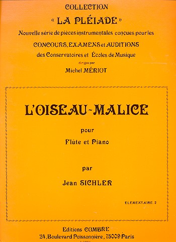 L'Oiseau malice pour flûte et piano&nbsp;&nbsp;&nbsp;&nbsp;