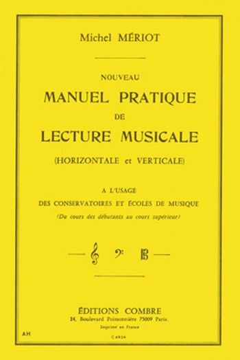 MERIOT Michel&nbsp;&nbsp;Nouveau manuel pratique de lecture musicale&nbsp;&nbsp;formation musicale Partition