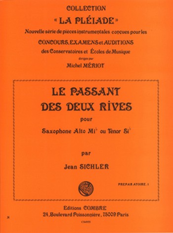 SICHLER Jean&nbsp;&nbsp;Le Passant des 2 rives&nbsp;&nbsp;saxophone alto ou ténor et piano Partition