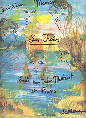 MANEN Christian&nbsp;&nbsp;Les Fées Op.125 (5 pièces)&nbsp;&nbsp;ondes Martenot et piano Partition