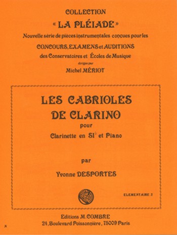 DESPORTES Yvonne&nbsp;&nbsp;Les cabrioles de Clarino&nbsp;&nbsp;clarinette et piano Partition