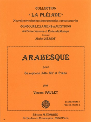 PAULET Vincent&nbsp;&nbsp;Arabesque&nbsp;&nbsp;saxophone et piano Partition