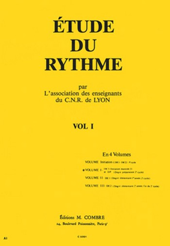 C.N.R. de Lyon - Etude du rythme Vol.1&nbsp;&nbsp;formation musicale Partition&nbsp;&nbsp;
