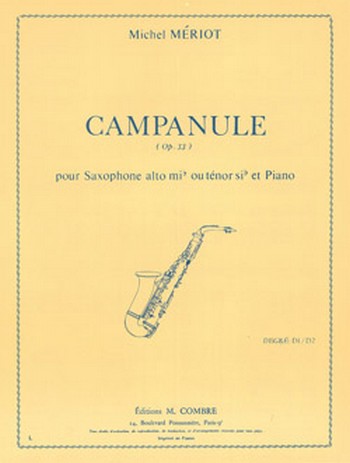 MERIOT Michel&nbsp;&nbsp;Campanule Op.33&nbsp;&nbsp;saxophone et piano Partition