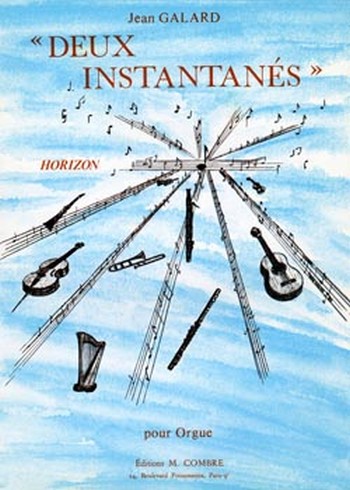 GALARD Jean&nbsp;&nbsp;Instantanés (2) Danse d'Apollon - Regard de Diane&nbsp;&nbsp;orgue Partition