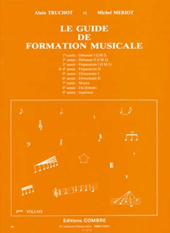 TRUCHOT Alain / MERIOT Michel&nbsp;&nbsp;Guide de formation musicale Vol.4 - préparatoire 2&nbsp;&nbsp;formation musicale Partition