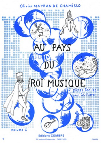 MAYRAN de CHAMISSO Olivier&nbsp;&nbsp;Au pays du roi musique Vol.1 (7 pièces faciles)&nbsp;&nbsp;guitare Partition