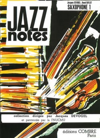 DEVOGEL Jacques / DUFLOT Raoul&nbsp;&nbsp;Jazz Notes Saxophone 1 Tiffany - Lido&nbsp;&nbsp;saxophone et piano Partition