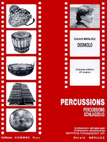 BERLIOZ Gérard&nbsp;&nbsp;Okonkolo&nbsp;&nbsp;caisse claire et piano Partition