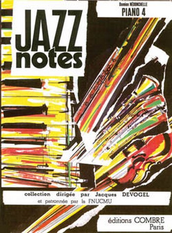 NEDONCHELLE Damien&nbsp;&nbsp;Jazz Notes Piano 4 Jazzpoint - Jazzbach - Tokjazz&nbsp;&nbsp;piano Partition