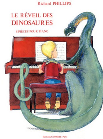 PHILLIPS Richard&nbsp;&nbsp;Le Réveil des dinosaures (8 pièces)&nbsp;&nbsp;piano Partition