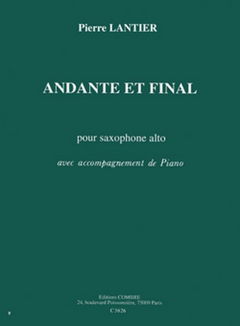 LANTIER Pierre&nbsp;&nbsp;Andante et final&nbsp;&nbsp;saxophone alto et piano Partition