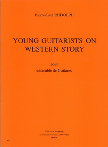 RUDOLPH P. P.&nbsp;&nbsp;Young guitarists on western story&nbsp;&nbsp;7 guitares Partition