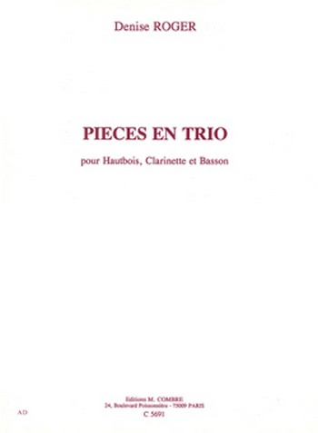 ROGER Denise&nbsp;&nbsp;Pièces en trio&nbsp;&nbsp;hautbois, clarinette et basson Partition