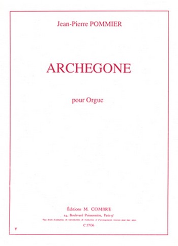 POMMIER Jean-Pierre&nbsp;&nbsp;Archégone&nbsp;&nbsp;orgue Partition