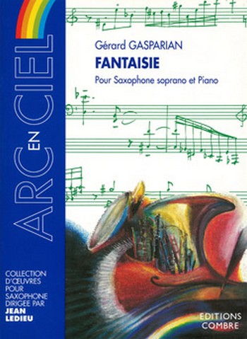 GASPARIAN Gérard&nbsp;&nbsp;Fantaisie&nbsp;&nbsp;saxophone soprano et piano Partition