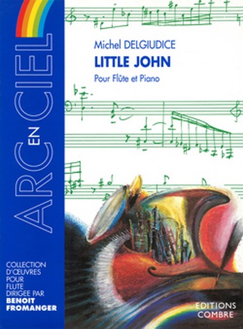 DELGIUDICE Michel&nbsp;&nbsp;Little john&nbsp;&nbsp;flûte et piano Partition