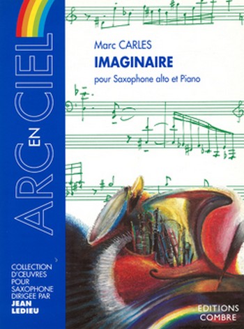 CARLES Marc&nbsp;&nbsp;Imaginaire&nbsp;&nbsp;saxophone alto et piano Partition