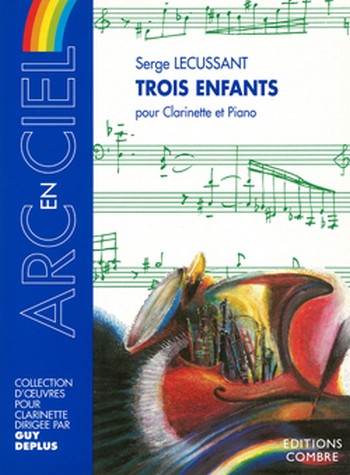 LECUSSANT Serge&nbsp;&nbsp;Enfants (3)&nbsp;&nbsp;clarinette et piano Partition