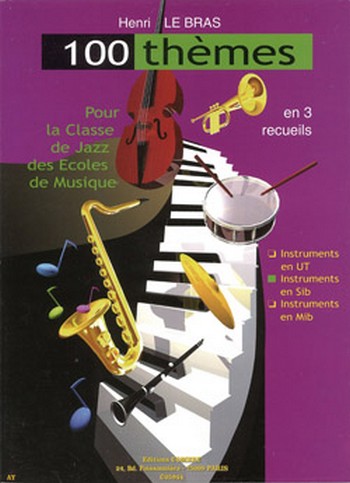 LE BRAS Henri&nbsp;&nbsp;Thèmes pour classe de jazz (100) Vol.2&nbsp;&nbsp;instruments en sib Partition