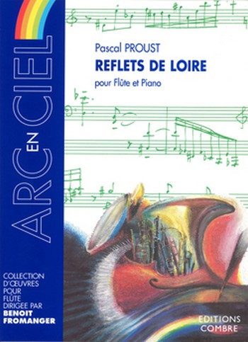 Reflets de Loire&nbsp;&nbsp;pour flûte et piano&nbsp;&nbsp;