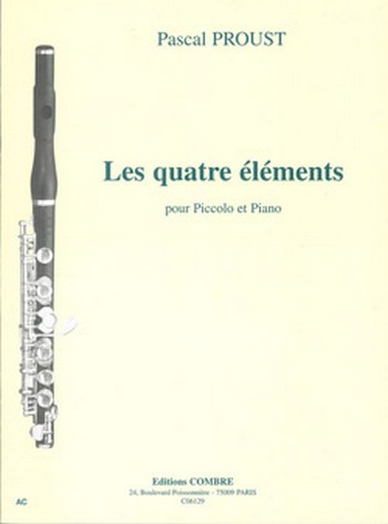 PROUST Pascal&nbsp;&nbsp;Les quatre éléments&nbsp;&nbsp;piccolo et piano Partition