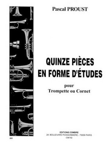 PROUST Pascal&nbsp;&nbsp;Pièces en forme d'études (15)&nbsp;&nbsp;trompette ou cornet Partition