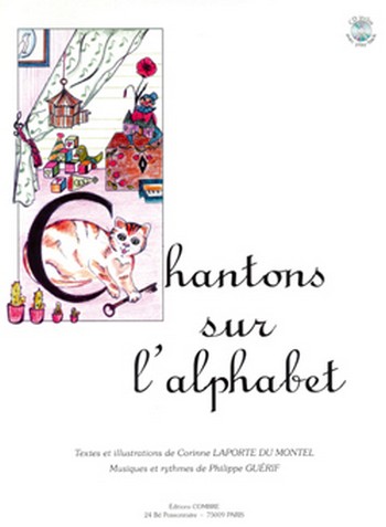 LAPORTE du MONTEL Corinne / GUERIF Philippe&nbsp;&nbsp;Chantons sur l'alphabet avec play-back&nbsp;&nbsp;formation musicale Partition + CD